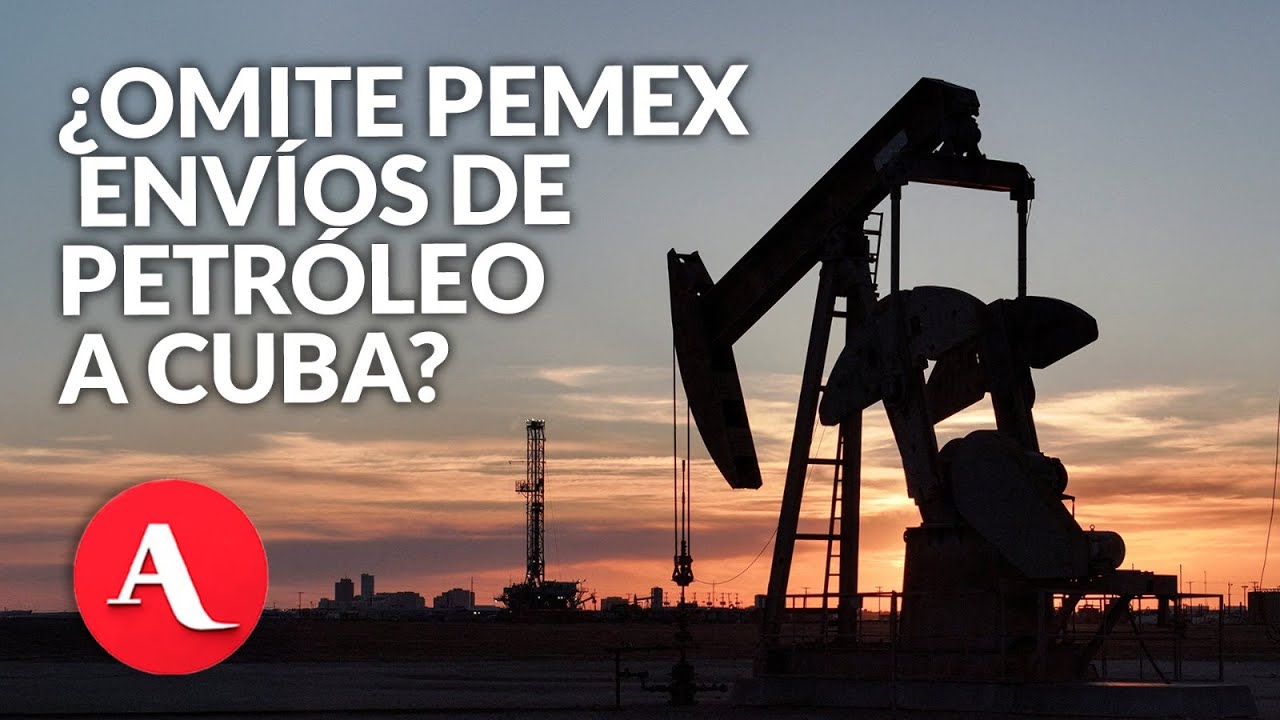 ¿Omite Pemex casi el 90% de los envíos de petróleo a Cuba? Así llegó a esta conclusión MCCI