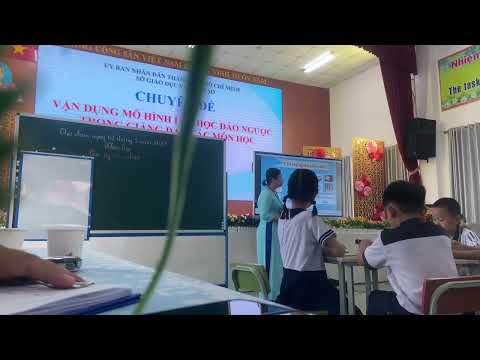 Chuyên đề vận dụng mô hình lớp học đảo ngược trong giảng dạy - môn khoa học