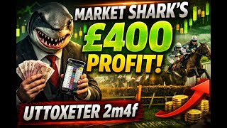 £400 IN MINUTES! 🦈 Market Shark Shows His LIVE Method (Uttoxeter 2m4f) - This video is not mine.