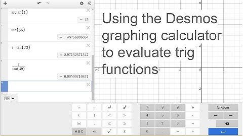 Using the Desmos graphing calculator to evaluate trig functions (sin, cos, tan, csc, sec, cot)