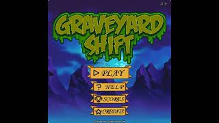 Graveyard Shift - Menu Theme