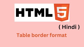 Table border format || how to format table border || html full course || coding community
