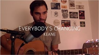 Keane - "Everybody's Changing" cover (Marc Rodrigues)