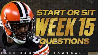 Week 15 Start or Sit Q&amp;A - 2022 Fantasy Football