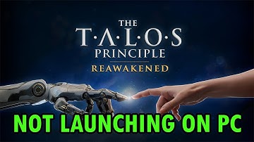 How To Fix The Talos Principle: Reawakened Won