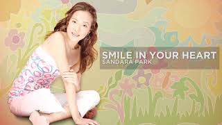 Sandara Park - Smile In Your Heart (Audio)🎵| Sandara