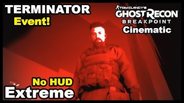 Ghost Recon: Breakpoint - [Cinematic] Terminator Live Event | Final Boss ENDING!