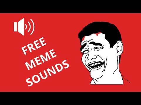 ♬ MEME Sounds 2018 Soundboard