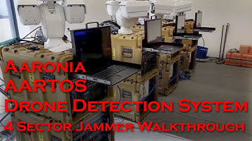 4-fully featured AARTOS X9 Drone Detection Systems  - 4 Sector Jammer Walkthrough