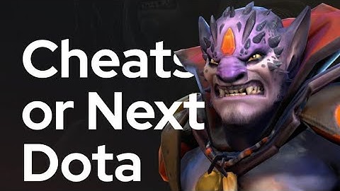 Cheats or Next Dota Plus Update | Dota 2