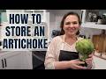 Simple Trick To Keep Artichokes Fresh for a MONTH!