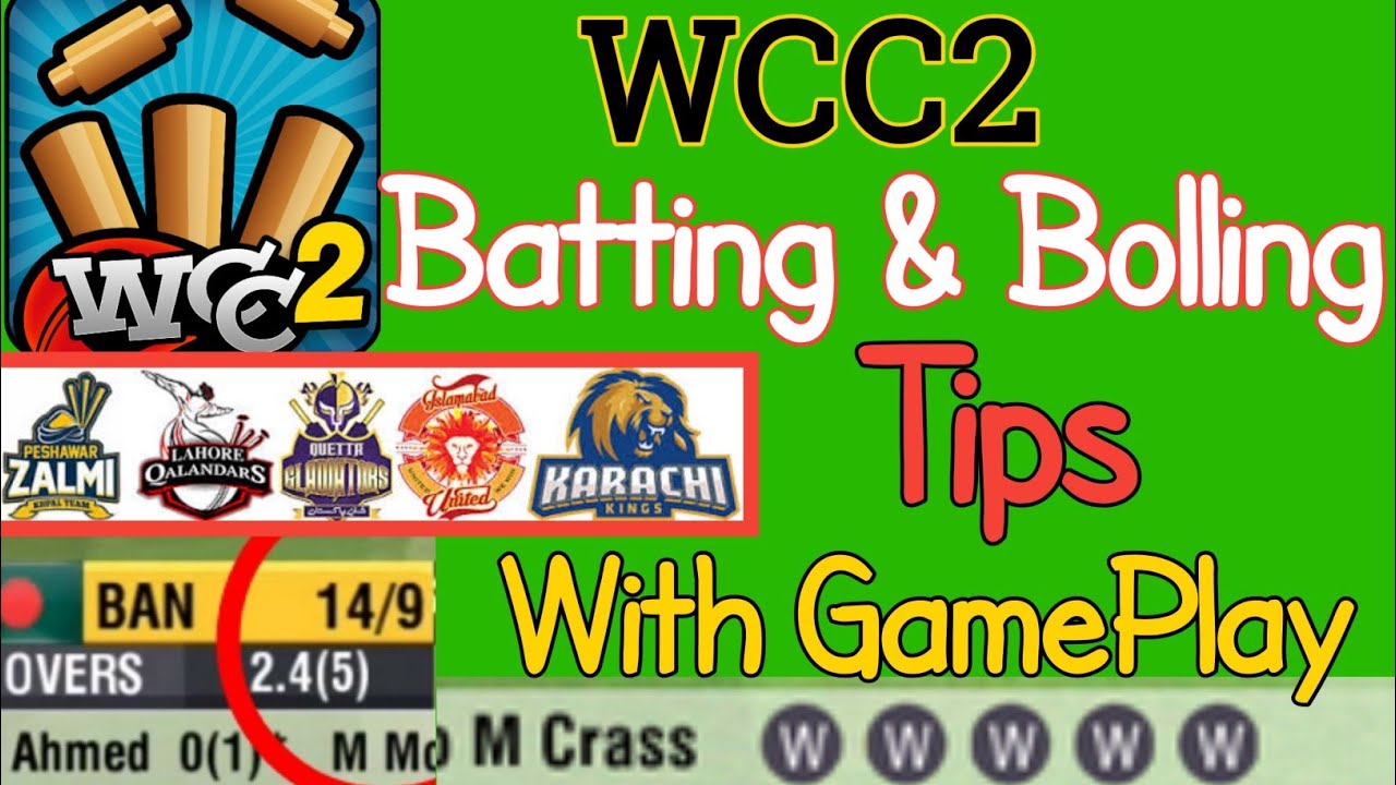 World Cricket Championship 2 Batting & Bolling Tips 2020