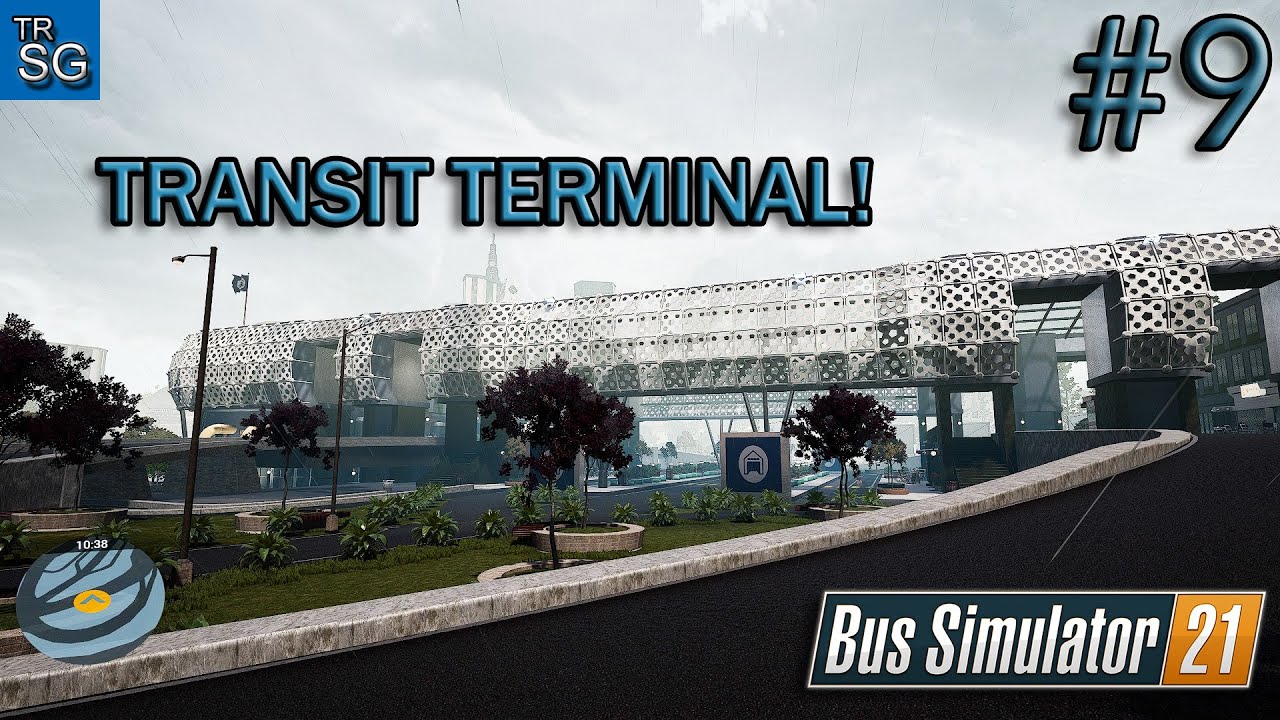 BUS SIMULATOR 21 - Connecting the Transit Terminal! #9