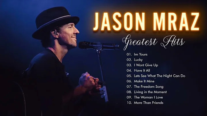 Jason Mraz Greatest Hits Full Album 2021   Best So...