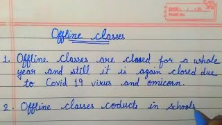10 lines on offline class || offline classes 10 lines in English