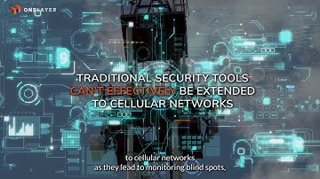 Meet OneLayer: Enterprise Grade Security Dedicated to Private LTE/5G Networks
