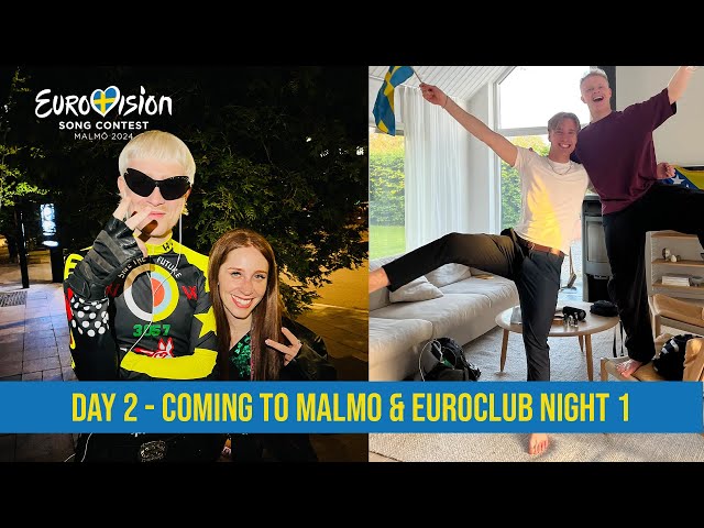 DAY 2 AT EUROVISION 2024 // GOING TO MALMO AND EUROCLUB NIGHT 1 class=