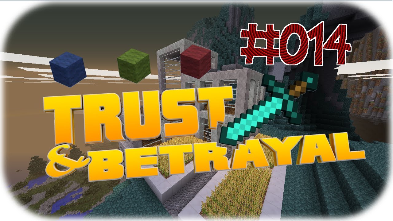 MINECRAFT  - TRUST AND BETRAYAL 