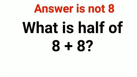 What is half of 8+8? The answer is not 8. Can you solve this American Math Test? #usa