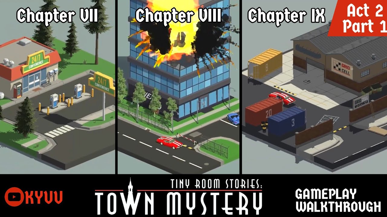 Tiny Room Stories Town Mystery - Act 2 Part 1 [Kiary Games ltd] ⁛ KYUU
