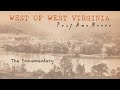 West Of West Virginia - Full Documentary