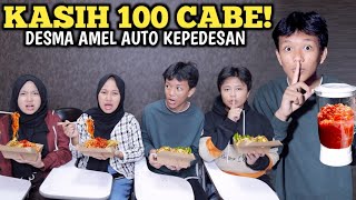 KITA KASIH 100 CABE KE MIE GACOAN AMEL DESMA