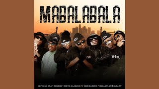 Officixl RSA, Benzoo, Sizwe Alakine - Mabalabala (Audio) [Feat. Bob Mabena, Mellow & Sleazy, Mid9t] 