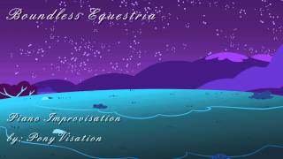 Boundless Equestria (70 Minute Piano Improvisation)
