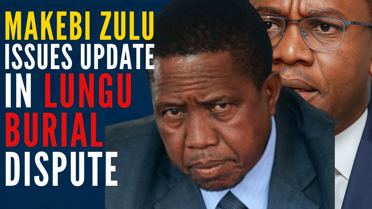 Lungu’s Burial Standoff — Makebi Zulu Breaks Silence!