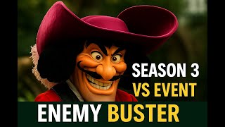 Season 3 | Vs Event | Enemy Buster
