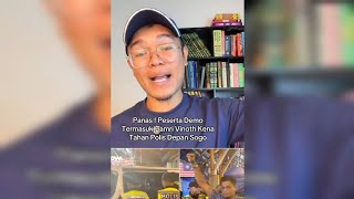 Zamri Vinoth Dan Peserta Demo Kena Tahan Polis Depan Sogo 