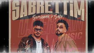 Semicenk & Sefo Sabrettim ( Dj Erkan Remix )