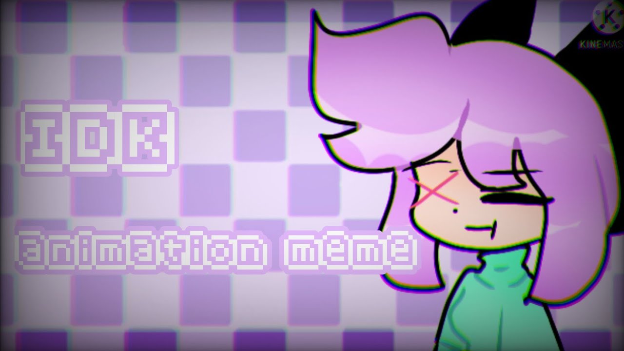 IDK || Animation Meme (FLASH WARNING!⚠️)