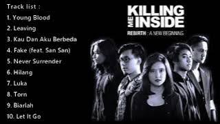 KILLING ME INSIDE - REBITH : A NEW BEGINNING FULL ALBUM (2014)