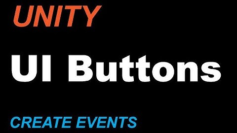 UNITY: UI Buttons