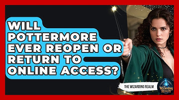 Will Pottermore Ever Reopen or Return to Online Access? - The Wizarding Realm