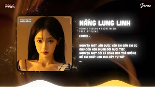 Nắng Lung Linh - Nguyễn Thương (Duzme Remix) / Audio Lyrics