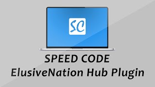 Speed Code #5 | ElusiveNation Hub Plugin