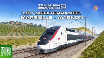Train Sim World 2: LGV Méditerranée - Out Now