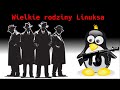 Główne rodziny dystrybucji Linuksa