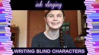 The Basics of Writing Blind Characters