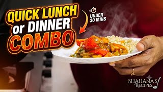 Lunch / Dinner Combo Recipe - Chilli Chikxen and fried rice 