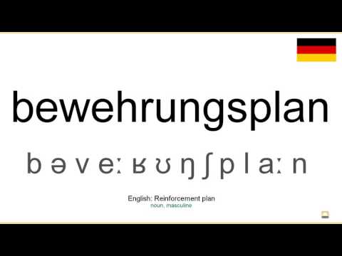 How to pronounce: Bewehrungsplan (German)