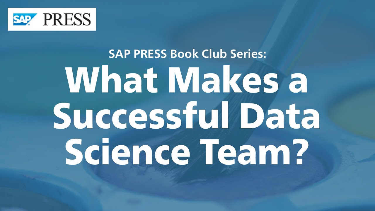 What Makes a Successful Data Science Team? - YouTube