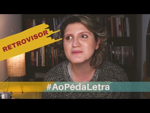 #AoPédaLetra - RETROVISOR