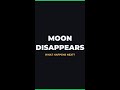 What Would Happen If the Moon Disappeared?