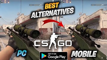 Top 5 New CS:GO Alternative Games For Android 2022 | Games Like CS:GO Android
