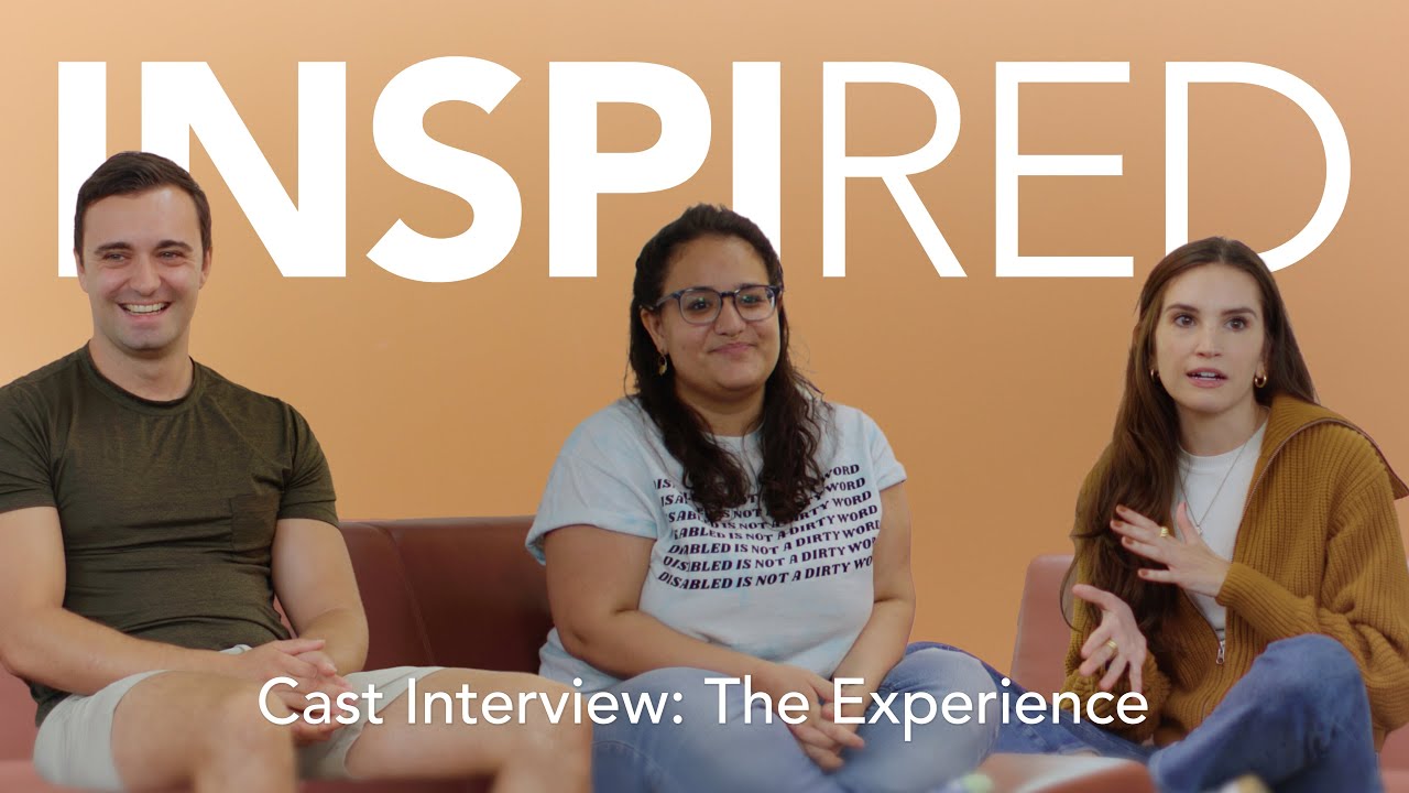 The Experience | Behind-the-Scenes Cast Interview | INSPIRED - YouTube