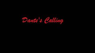 Dantes Calling