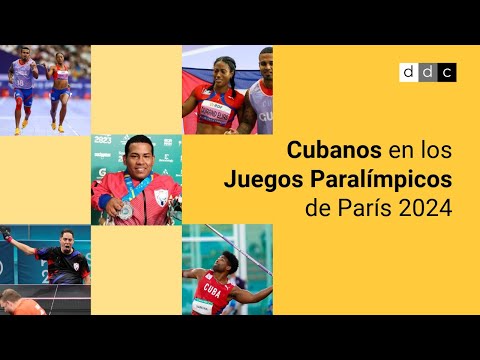 Estos son los atletas #cubanos con #discapacidad que brillaron en #París2024